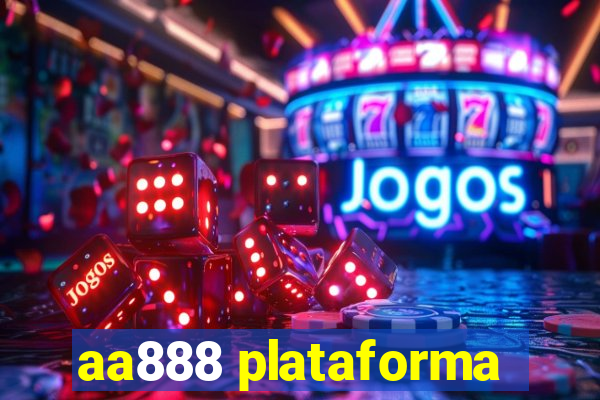 aa888 plataforma
